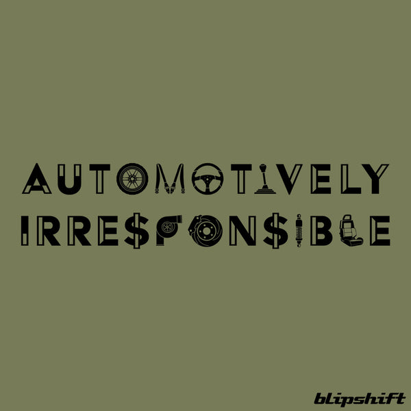 Automotively Irresponsible III design