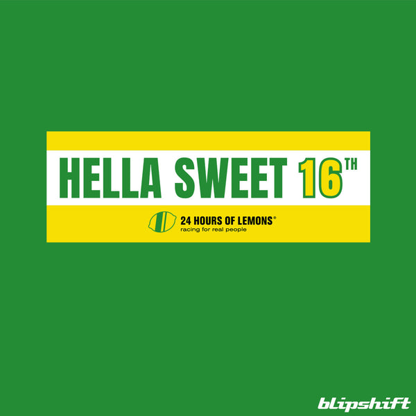 Hella Sweet 16 design