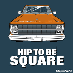 Hip to be Square Design by  Chad Seip
