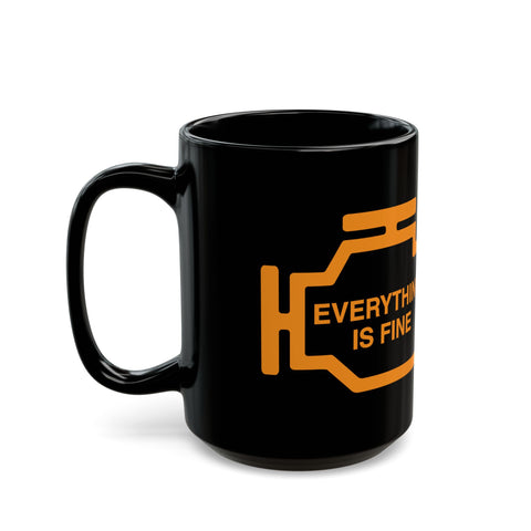 Everything is Fine - Big Mug