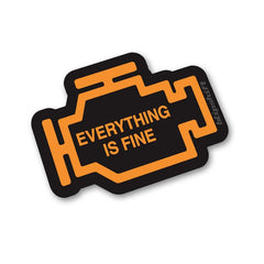 Everything is Fine Sticker