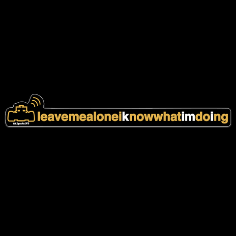 Leavemealone III Sticker