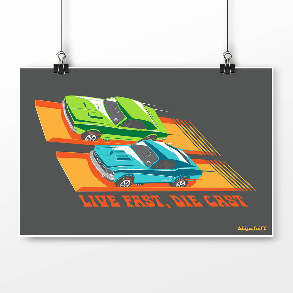 Live Fast Die Cast IV Poster