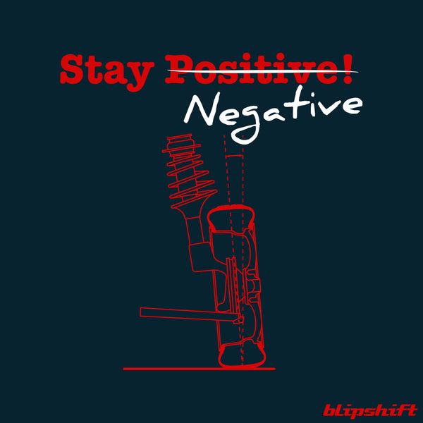 Stay Negative III design
