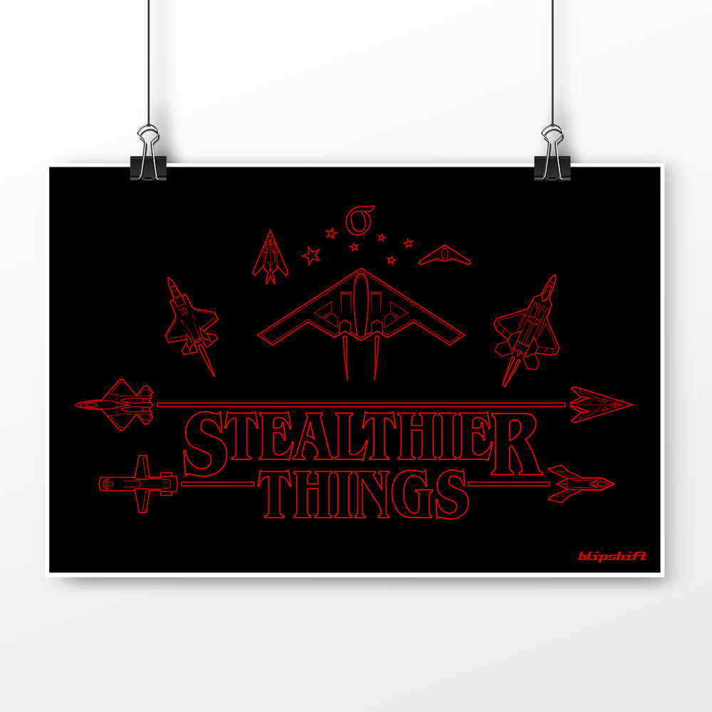 Stealthier Things Poster