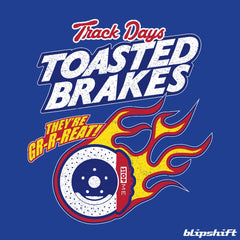 Toasted Brakes