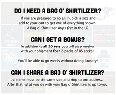 Bag o' Shirtilizer  Design by 