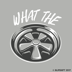 What The ?!? III  Design by Josh Mussell