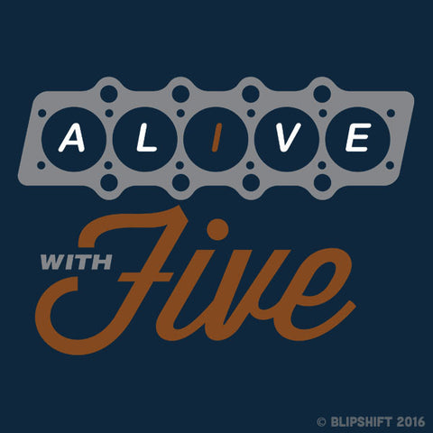 Alive With Five