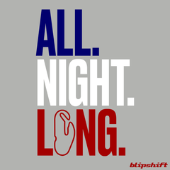 All Night Long II Design by  Chris Holewski