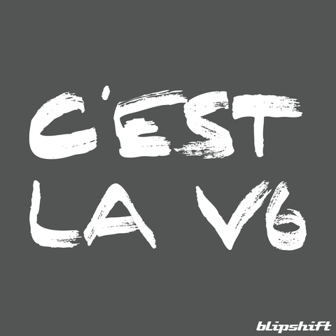 C'est La V6