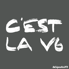 C'est La V6 Design by  team blipshift