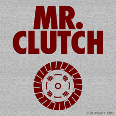 Mr. Clutch  Design by 