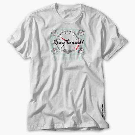 Stay Tuned! Shirt