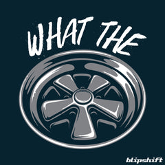 What the ?!? VII Design by  Josh Mussell